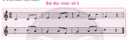 TIẾT 3: ĐỌC NHẠC: BÀI ĐỌC NHẠC SỐ 3