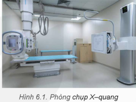 BÀI 6: CHỤP X – QUANG. CHỤP CẮT LỚP 