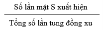 BÀI 4: Xác suất thực nghiệm trong một số trò chơi và thí nghiệm đơn giản (3 tiết)