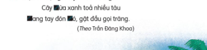 BÀI 12: BỜ TRE ĐÓN KHÁCH (6 tiết)