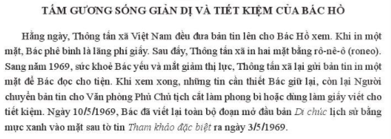 PHẦN 1: SOẠN GIÁO ÁN WORD GIÁO DỤC CÔNG DÂN 6 CÁNH DIỀUNgày soạn: …/…/…Ngày dạy: …/…/…BÀI 9: TIẾT KIỆM (4 TIẾT)I. MỤC TIÊU:1. Kiến thức:  Sau khi học xong tiết học này HS- Nêu được khái niệm tiết kiệm và biểu hiện của tiết kiệm- Hiểu được vì sao phải tiết kiệm.2. Năng lực - Năng lực chung: Năng lực tự chủ và tự học, năng lực giao tiếp và hợp tác, năng lực giải quyết vấn đề và sáng tạo.- Năng lực đặc thù: + Tư duy phê phán: nhận xét, đánh giá được những việc thực hành tiết kiệm của bản thân và những người xung quanh. Phê phán các biểu hiện lãng phí.+ Điều chỉnh hành vi: tự điều chỉnh hành vi, thói quen, việc làm của bản thân và hành động cụ thể để rèn luyện lối sống tiết kiệm.3. Phẩm chất:- Chăm chỉ, trung thực, trách nhiệm trong tự học, tự rèn luyện lối sống tiết kiệm.II. THIẾT BỊ DẠY HỌC VÀ HỌC LIỆU 1 - GV: - Tài liệu SGK, SGV, SBT giáo dục công dân 6- Các video clip liên quan đến bài học- Tranh ảnh liên qua đến nội dung bài học- Phiếu học tập;- Phương tiện thiết bị: máy chiếu, máy tính, bảng phụ,... (nếu có);2 - HS: - Tài liệu SGK, SBT- Đồ dùng học tập và chuẩn bị tài liệu theo hướng dẫn của GV.III. TIẾN TRÌNH DẠY HỌCA. HOẠT ĐỘNG KHỞI ĐỘNG (MỞ ĐẦU)a. Mục tiêu: Tạo cảm hứng học tập cho HS, huy động được những kiến thức, kĩ năng cần thiết của bản thân để giải thích và kích thích nhu cầu tìm hiểu, khám phá kiến thức mới của HS.b. Nội dung: HS quan sát tranh và trả lời câu hỏi do GV nêu ra.c. Sản phẩm: HS trả lời được câu hỏi do GV nêu ra và kết nối được hoạt động vừathực hiện với nội dung cần tìm hiểu trong bài.d. Tổ chức thực hiện: - GV giao nhiệm vụ: Chia lớp thành 4 nhóm và yêu cầu các nhóm trao đổi và chia sẻ trước lớp cách làm để thực hiện mong muốn trong tình huống được nêu ra: “Em mong ước mua một món đồ nhưng không đủ tiền và cũng không muốn xin tiền bố mẹ. Em sẽ làm gì để thực hiện được mong muốn đó?”.- HS thực hiện nhiệm vụ: Các nhóm trao đổi, thảo luận về vấn đề. Đại diện một vài HS chia sẻ trước lớp.- GV nhận xét và dẫn dắt vào bài học: Của cải, tài sản, tài nguyên có vai trò quan trọng đối với đời sống con người, tạo nên cơ sở vật chất để phát triển kinh tế, văn hóa, xã hội, tạo cho con người phương tiện sống, phát triển trí tuệ. Vậy nên chúng ta cần phải sử dụng tiết kiệm và hiệu quả. Để hiểu kĩ hơn về tiết kiệm, chúng ta tìm hiểu bài 9: Tiết kiệm.B. HOẠT ĐỘNG HÌNH THÀNH KIẾN THỨC ( Khám phá)Hoạt động 1: Thế nào là tiết kiệm?a. Mục tiêu: HS nêu được khái niệm tiết kiệmb. Nội dung: HS làm việc theo cặp và đọc thông tin về “Tấm gương sống giản dị và tiết kiệm của Bắc Hồ” và trả lời câu hỏi.c. Sản phẩm: khái niệm tiết kiệmd. Tổ chức thực hiện: HOẠT ĐỘNG CỦA GV VÀ HSSẢN PHẨM DỰ KIẾN Bước 1: Chuyển giao nhiệm vụ: - GV yêu cầu  HS làm việc theo cặp và đọc thông tin về “Tấm gương sống giản dị và tiết kiệm của Bác Hồ” và trả lời câu hỏi:a) Cảm nhận của em về Bác Hồ sau khi đọc thông tin trên?b) Lối sống tiết kiệm của Bác Hồ được thể hiện qua lời nói, việc làm nào ?c) Qua thông tin trên, em hiểu thế nào là tiết kiệm ? Người như thế nào được gọi là người có lối sống tiết tiệm?d)  Em học tập được gì từ tấm gương của Bác Hồ về lối sống kiết kiệm ? Bước 2: Thực hiện nhiệm vụ:  + HS hoạt động theo nhóm đôi, thảo luận và trả lời câu hỏi.+ GV: quan sát và trợ giúp các cặp.    Bước 3: Báo cáo, thảo luận: + GV mời 2, 3 HS trả lời+ Các bạn khác nhận xét, bổ sung cho nhau.   Bước 4: Kết luận, nhận định+ GV nhận xét, dẫn dắt HS hướng tới khái niệm siêng năng, kiên trì+ GV chuẩn kiến thức.1. Thế nào là tiết kiệm?- Tiết kiệm là biết sử dụng hợp lí, có hiệu quả của cải, thời gian, sức lực của mình và của người khác.Hoạt động 2 : Biểu hiện của tiết kiệma. Mục tiêu: Hs liệt kê được các biểu hiện của tiết kiệm. Phân biệt được biểu hiện của tiết kiệm và không tiết kiệm.b. Nội dung: Quan sát hình và trả lời câu hỏi, tìm ra những biểu hiện tiết kiệm và không tiết kiệmc. Sản phẩm: các biểu hiện của tiết kiệmd. Tổ chức thực hiện:------------------- Còn tiếp -------------------PHẦN 2: BÀI GIẢNG POWERPOINT GIÁO DỤC CÔNG DÂN 6 CÁNH DIỀUChào mừng thầy cô và các em đến với tiết học KHỞI ĐỘNGTHẢO LUẬN NHÓM“Em mong ước mua một món đồ nhưng không đủ tiền và cũng không muốn xin tiền bố mẹ. Em sẽ làm gì để thực hiện được mong muốn đó?”.BÀI 9: TIẾT KIỆMNỘI DUNG BÀI HỌCThế nào là tiết kiệmBiểu hiện của tiết kiệmÝ nghĩa của tiết kiệmRèn luyện lối sống tiết kiệmKHÁM PHÁ1 Thế nào là tiết kiệm?Đọc thông tin và trả lời câu hỏiTÂM GƯƠNG SỐNG GIẢN DỊ VÀ TIẾT KIỆM CỦA BÁC HỒHằng ngày, Thông tấn xã Việt Nam đều đưa bản tin lên cho Bác Hồ xem. Khi in một mặt, Bác phê bình là lãng phí giây. Sau đấy, Thông tấn xã in hai mặt bằng rô-nê-ô (roneo). Sang năm 1969, sức khoẻ Bác yếu và mắt giảm thị lực, Thông tấn xã lại gửi bản tin in một mặt để Bác đọc cho tiện. Khi xem xong, những tin cần thiết Bác giữ lại, còn lại Người chuyển bản tin cho Văn phòng Phủ Chủ tịch cắt làm phong bì hoặc dùng làm giấy viết cho tiết kiệm .Ngày 10/5/1969, Bác đã viết lại toàn bộ đoạn mở đầu bản Di chúc lịch sử bằng mực xanh vào mặt sau tờ tin Tham khảo đặc biệt ra ngày 3/5/1969Tháng 7 năm 1969, Bộ Chính trị họp, ra Nghị quyết về việc tổ chức bốn ngày lễ lớn của năm: ngày thành lập Đảng Cộng sản Việt Nam, ngày Quốc khánh, ngày sinh VI Lê-nin (VILenin) và ngày sinh của Bác. Nhưng Bác không đồng ý đưa ngày 19/5 là ngày kỉ niệm lớn trong năm sau. Bác nói: “Hiện nay, các cháu thanh thiếu niên đã sắp bước vào năm học mới, giấy mực, tiền bạc dùng để tuyên truyền và ngày sinh nhật của Bác thì các chú nên dành để in sách giáo khoa và mua dụng cụ học tập cho các cháu, khỏi lãng phí»Thảo luậna) Cảm nhận của em về Bác Hồ sau khi đọc thông tin trên?b) Lối sống tiết kiệm của Bác Hồ được thể hiện qua lời nói, việc làm nào ?c) Qua thông tin trên, em hiểu thế nào là tiết kiệm? Người như thế nào được gọi là người có lối sống tiết tiệm?d)  Em học tập được gì từ tấm gương của Bác Hồ về lối sống kiết kiệm ?Trả lờiCảm nhận của em về Bác Hồ là một người có đức tính tiết kiệm, luôn lo lắng cho đồng bào.Lối sống tiết kiệm của Bác Hồ được thể hiện qua lời nói, việc làm :Khi xem xong, những tin cân thiết Bác giữ lại, còn lại Người chuyên bản tin cho Văn phòng Phủ Chủ tịch cắt làm phong bì hoặc đìng làm giấy viết cho tiết kiệm. Bác nói: “Hiện nay, các cháu thanh thiếu niên đã sắp bước vào năm học mới, giấy mực, tiền bạc dùng đề tuyên truyền về ngày sinh nhật của Bác thì các chú nẻn đành đề in sách giáo khoa và mua dụng cụ học tập cho các cháu, khỏi lãng phí”.Qua thông tn trên, em hiểu tiết kiệm là biết sử dựng hợp lí, có hiệu quả của cải, thời gian, sức lực của mình và của người khác.Em học tập được cách tiết kiệm của Bác là tái sử dụng những thứ vẫn còn dùng được. Không bày vẽ mà dùng để lo những cái chính giúp ích cho cuộc sống.KẾT LUẬNTiết kiệm là biết sử dụng hợp lí, có hiệu quả của cải, thời gian, sức lực của mình và của người khác.2 Biểu hiện của tiết kiệm?------------------- Còn tiếp -------------------PHẦN 3: TÀI LIỆU ĐƯỢC TẶNG KÈM