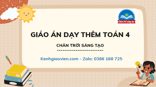 Giáo án dạy thêm toán 4 chân trời sáng tạo