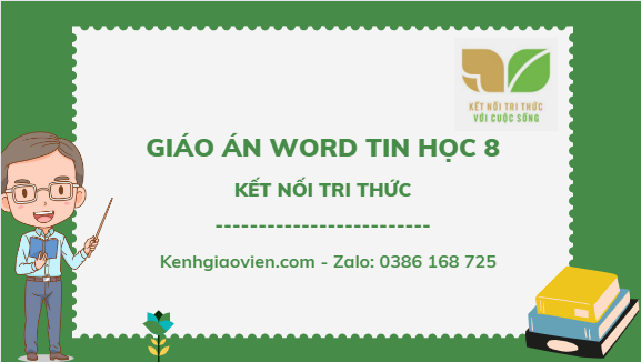 Giáo án tin học 8 kết nối tri thức