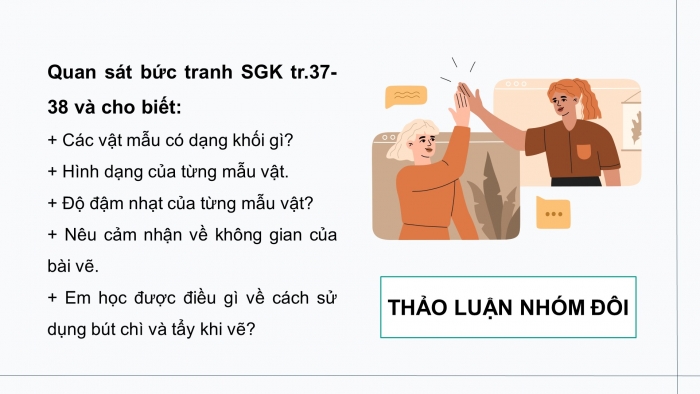 Giáo án điện tử Mĩ thuật 8 cánh diều Bài 9: Vẽ mẫu có dạng khối trụ và khối cầu