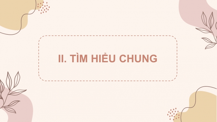 Giáo án điện tử Ngữ văn 8 kết nối Bài 7: Đồng chí