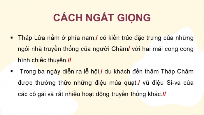 Giáo án điện tử Tiếng Việt 4 chân trời CĐ 6 Bài 2 Đọc: Độc đáo Tháp Chăm