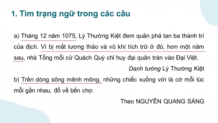 Giáo án điện tử Tiếng Việt 4 cánh diều Bài 14 Luyện từ và câu 1: Trạng ngữ