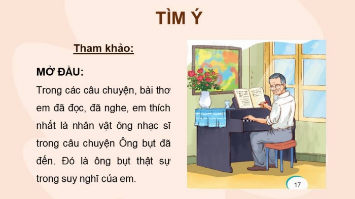 Giáo án điện tử Tiếng Việt 4 kết nối Bài 4 Viết: Tìm ý cho đoạn văn nêu tình cảm, cảm xúc về một nhân vật trong văn học