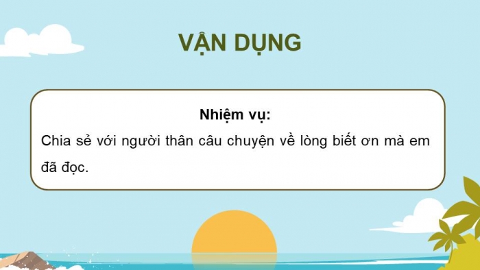 Giáo án điện tử Tiếng Việt 4 kết nối Bài 16 Đọc: Đọc mở rộng