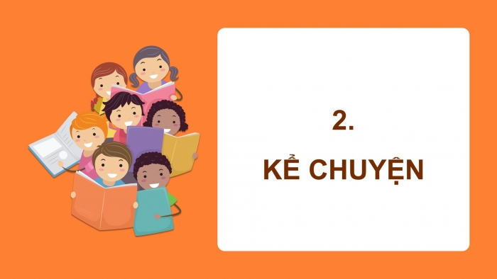 Giáo án điện tử Tiếng Việt 4 cánh diều Bài 12 Nói và nghe 1: Kể chuyện: Chiếc tẩu