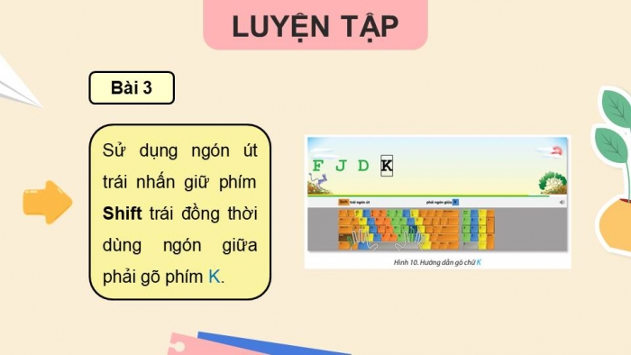 Giáo án điện tử Tin học 4 chân trời Bài 11B: Thực hành luyện tập gõ bàn phím