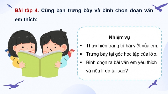Giáo án điện tử Tiếng Việt 4 chân trời CĐ 6 Bài 6 Viết: Luyện tập viết đoạn văn nêu tình cảm, cảm xúc