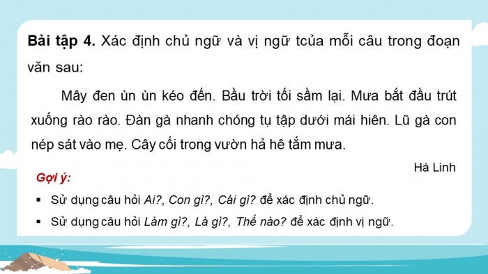 Giáo án điện tử Tiếng Việt 4 chân trời CĐ 5 Bài 3 Luyện từ và câu: Thành phần chính của câu