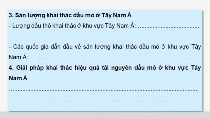 Giáo án điện tử Địa lí 11 chân trời Bài 16: Thực hành: Tìm hiểu về tài nguyên dầu mỏ và việc khai thác dầu mỏ ở Tây Nam Á