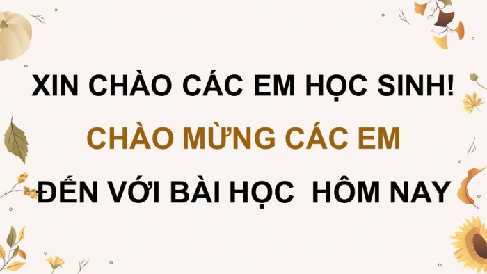 Giáo án điện tử Tiếng Việt 4 kết nối Bài 3 Đọc: Ông Bụt đã đến