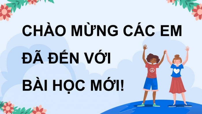 Giáo án điện tử Tiếng Việt 4 kết nối Bài 3 Viết: Viết đoạn văn nêu tình cảm, cảm xúc về một người gần gũi, thân thiết