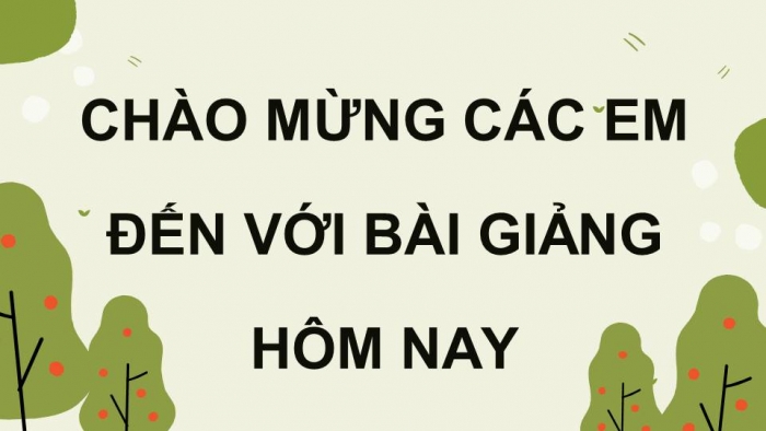 Giáo án điện tử Tiếng Việt 4 kết nối Bài 7 Luyện từ và câu: Luyện tập về vị ngữ