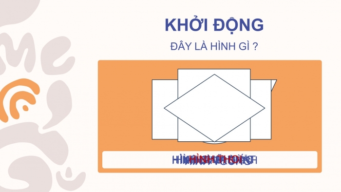 Giáo án điện tử Toán 4 chân trời Bài 55: Hình thoi