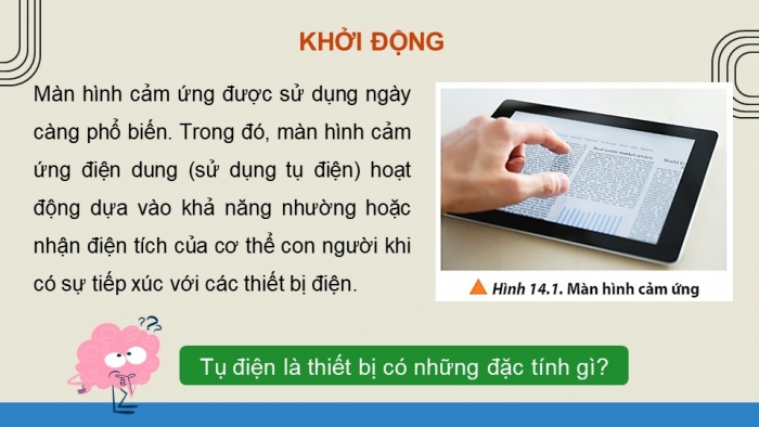 Giáo án điện tử Vật lí 11 chân trời Bài 14: Tụ điện