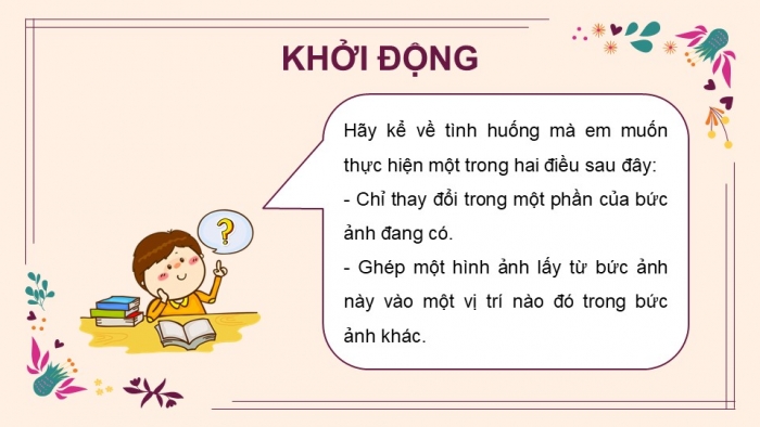 Giáo án điện tử Tin học 8 cánh diều Chủ đề E3 Bài 2: Vùng chọn và ứng dụng