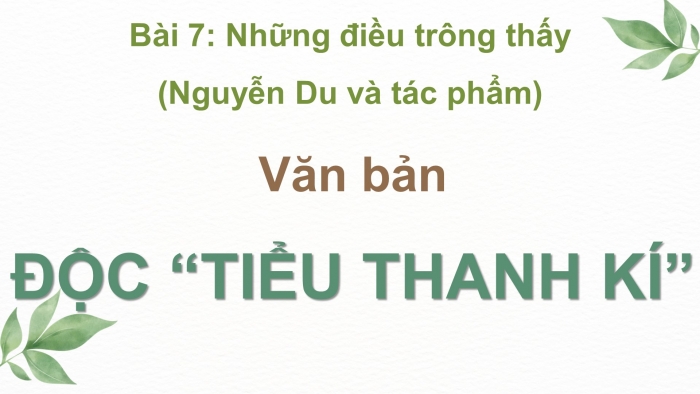 Giáo án điện tử Ngữ văn 11 chân trời Bài 7 Đọc 2: Độc “Tiểu Thanh kí”