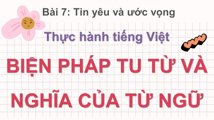 Giáo án điện tử Ngữ văn 8 kết nối Bài 7: Thực hành tiếng Việt trang 40