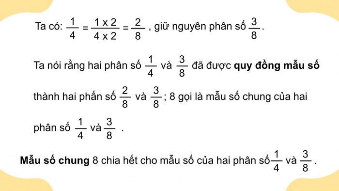 Giáo án điện tử Toán 4 cánh diều Bài 60: Quy đồng mẫu số các phân số