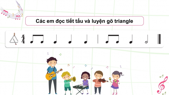 Giáo án điện tử Âm nhạc 4 chân trời CĐ6 Tiết 3: Đọc nhạc: Bài đọc nhạc số 3