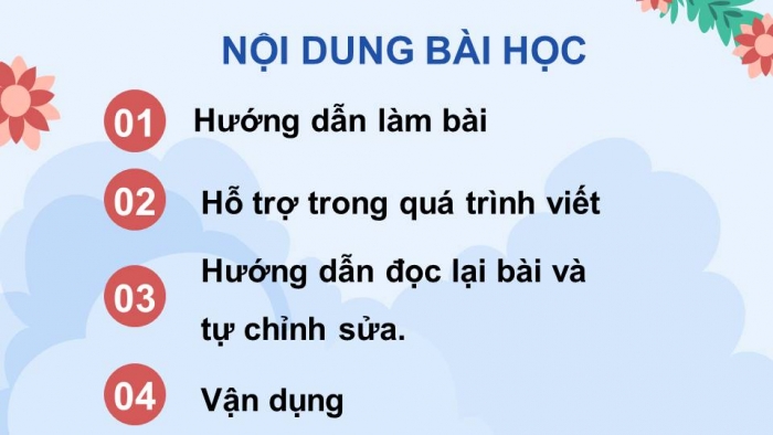 Giáo án điện tử Tiếng Việt 4 kết nối Bài 3 Viết: Viết đoạn văn nêu tình cảm, cảm xúc về một người gần gũi, thân thiết