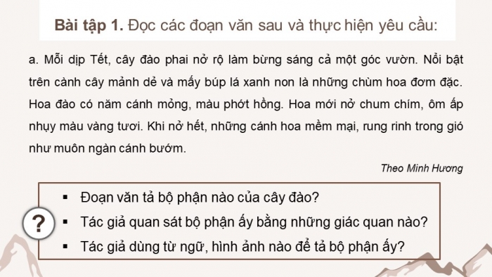 Giáo án điện tử Tiếng Việt 4 chân trời CĐ 6 Bài 3 Viết: Luyện tập viết đoạn văn cho bài văn miêu tả cây cối