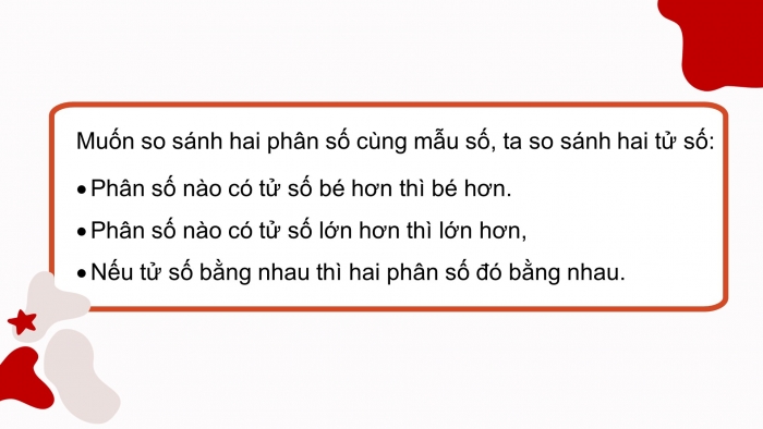 Giáo án điện tử Toán 4 cánh diều Bài 61: So sánh hai phân số cùng mẫu số