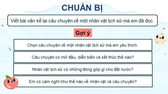 Giáo án điện tử Tiếng Việt 4 kết nối Bài 9 Viết: Lập dàn ý cho bài văn kể lại một câu chuyện