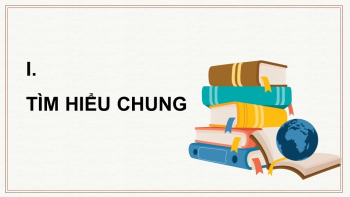 Giáo án điện tử Ngữ văn 11 cánh diều Bài 5 Đọc 3: Tầng hai 