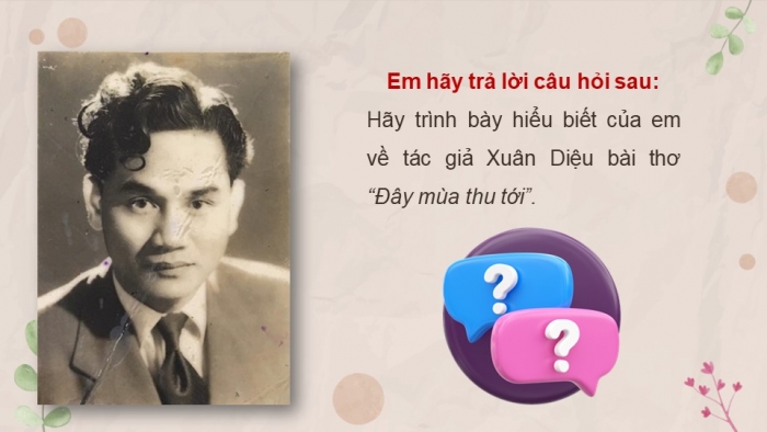 Giáo án điện tử Ngữ văn 11 cánh diều Bài 6 Đọc 1: Đây mùa thu tới