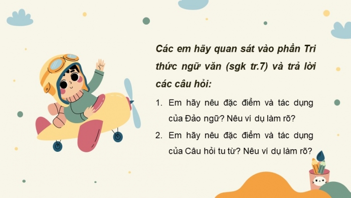 Giáo án điện tử Ngữ văn 8 chân trời Bài 6 TH tiếng Việt: Đảo ngữ, Câu hỏi tu từ