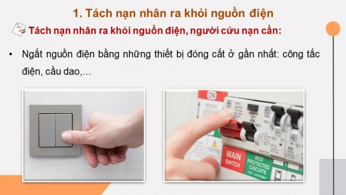 Giáo án điện tử Công nghệ 8 kết nối Bài 13: Sơ cứu người bị tai nạn điện