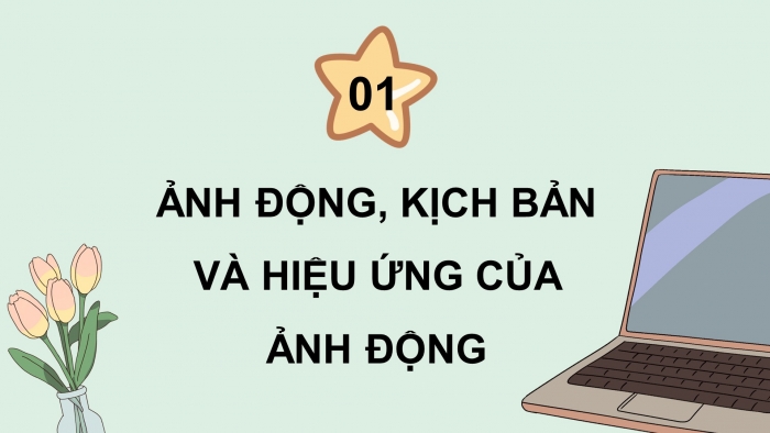 Giáo án điện tử Tin học ứng dụng 11 cánh diều Chủ đề E(ICT) Bài 3: Tạo ảnh động trong GIMP