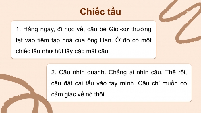 Giáo án điện tử Tiếng Việt 4 cánh diều Bài 12 Nói và nghe 1: Kể chuyện: Chiếc tẩu