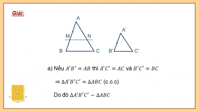 Giáo án điện tử Toán 8 kết nối Bài 34: Ba trường hợp đồng dạng của hai tam giác