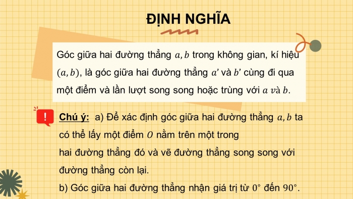 Giáo án điện tử Toán 11 chân trời Chương 8 Bài 1: Hai đường thẳng vuông góc