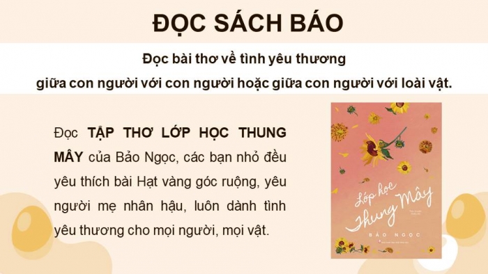 Giáo án điện tử Tiếng Việt 4 kết nối Bài 8 Đọc: Đọc mở rộng