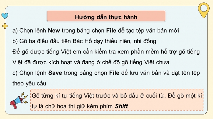 Giáo án điện tử Tin học 4 cánh diều Chủ đề E2 Bài 3: Thực hành mở tệp, soạn thảo và lưu tệp văn bản