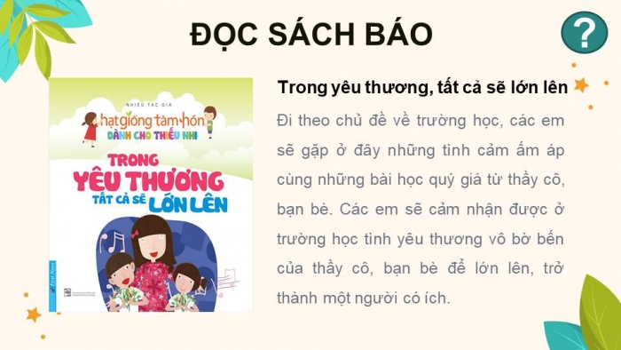 Giáo án điện tử Tiếng Việt 4 kết nối Bài 4 Đọc: Đọc mở rộng