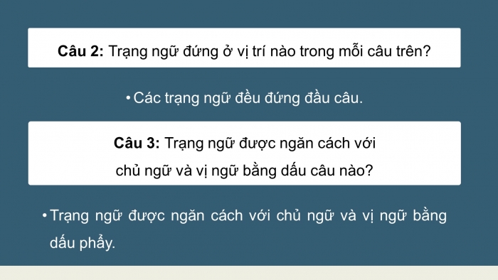 Giáo án điện tử Tiếng Việt 4 cánh diều Bài 14 Luyện từ và câu 2: Trạng ngữ (tiếp theo)