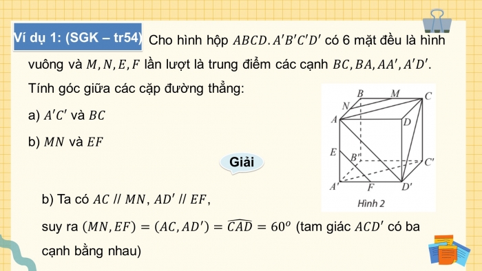 Giáo án điện tử Toán 11 chân trời Chương 8 Bài 1: Hai đường thẳng vuông góc