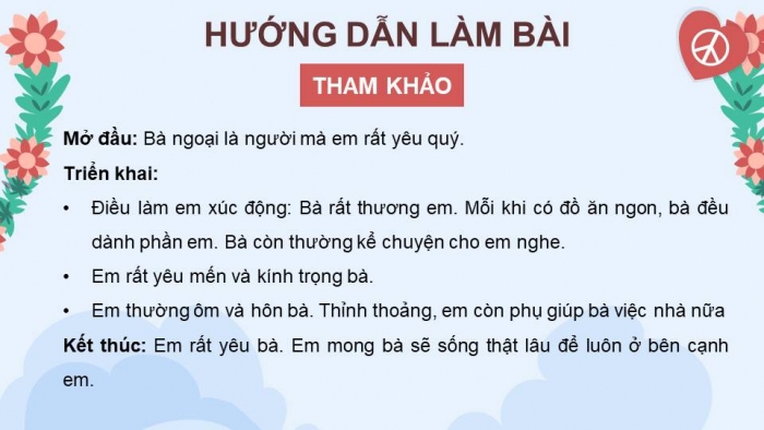 Giáo án điện tử Tiếng Việt 4 kết nối Bài 3 Viết: Viết đoạn văn nêu tình cảm, cảm xúc về một người gần gũi, thân thiết