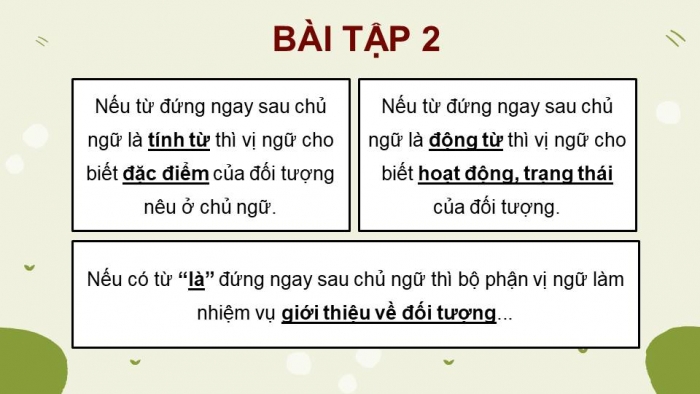 Giáo án điện tử Tiếng Việt 4 kết nối Bài 7 Luyện từ và câu: Luyện tập về vị ngữ