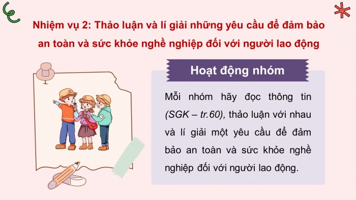 Giáo án điện tử Hoạt động trải nghiệm 11 bản 1 Chân trời Chủ đề 7: Thông tin về các nhóm nghề cơ bản (P2)