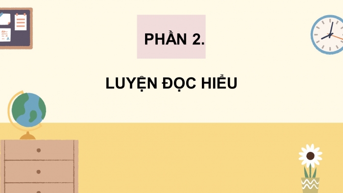 Giáo án điện tử Tiếng Việt 4 chân trời CĐ 7 Bài 5 Đọc: Biển và rừng cây dưới lòng đất