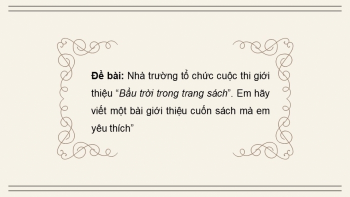 Giáo án điện tử Ngữ văn 8 cánh diều Bài 10 Viết: Viết bài giới thiệu một cuốn sách